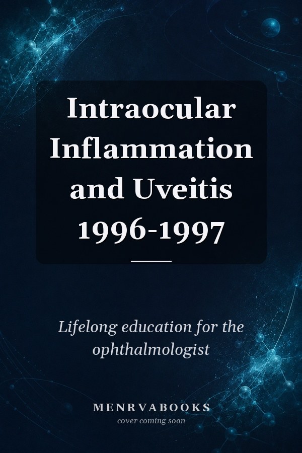 Intraocular Inflammation and Uveitis 1996-1997