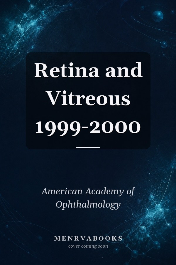 Retina and Vitreous 1999-2000