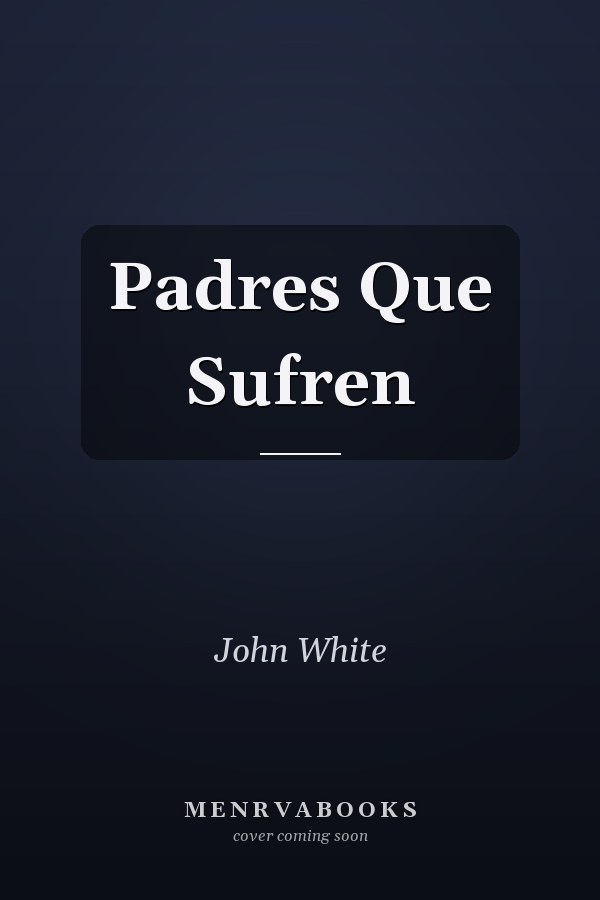 Padres Que Sufren
