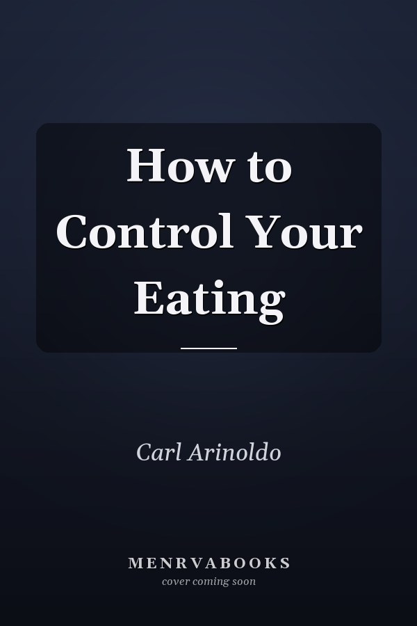How to Control Your Eating