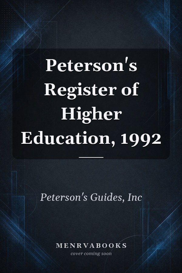 Peterson's Register of Higher Education, 1992