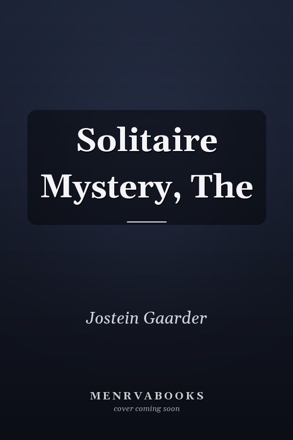 Solitaire Mystery, The