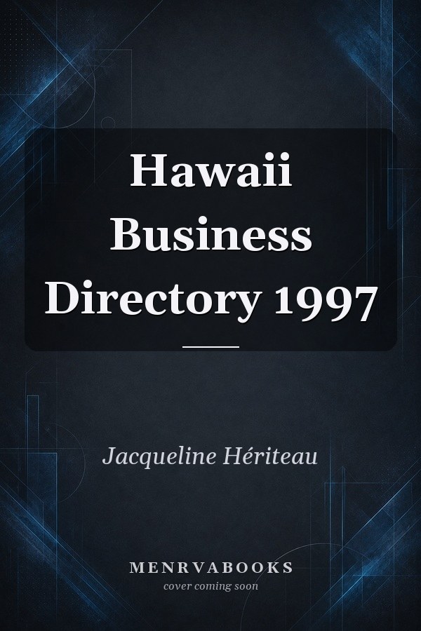 Hawaii Business Directory 1997