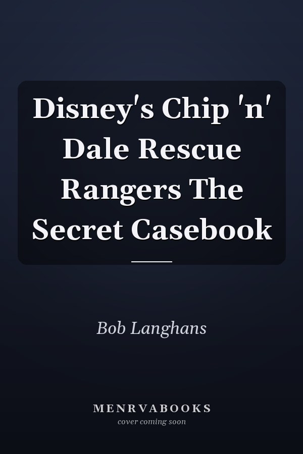 Disney's Chip 'n' Dale Rescue Rangers The Secret Casebook