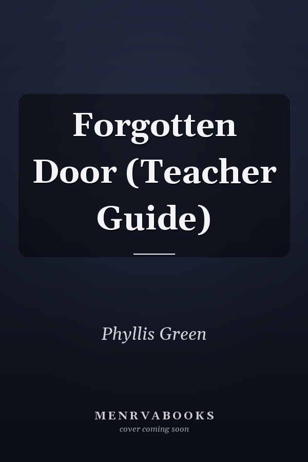 Forgotten Door (Teacher Guide)