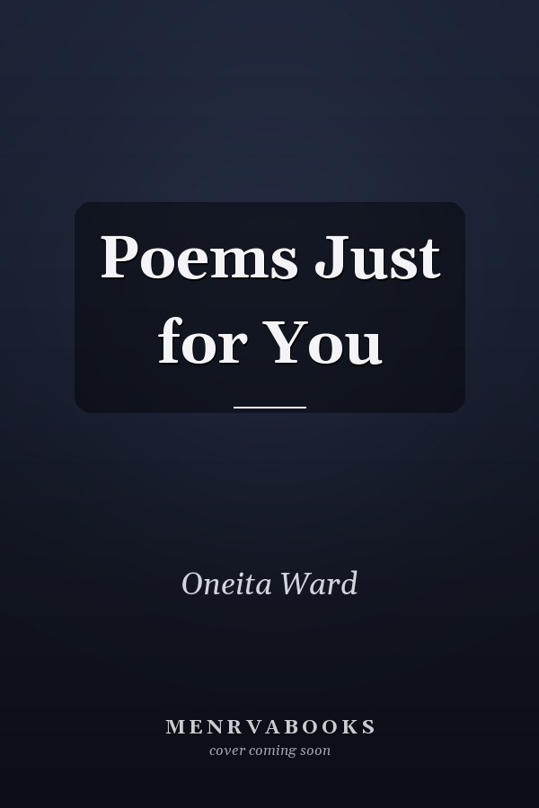 Poems Just for You