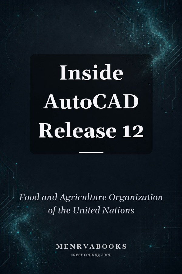 Inside AutoCAD Release 12