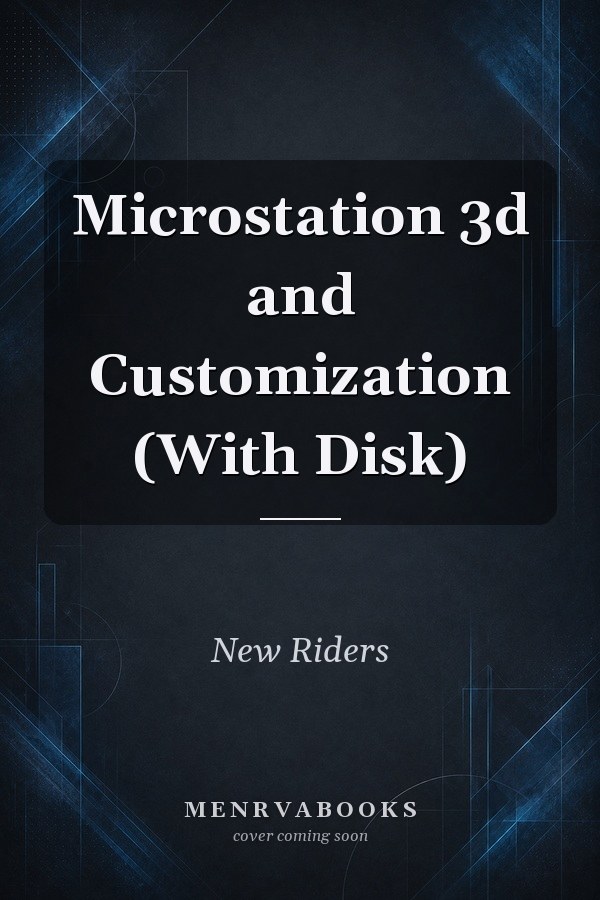Microstation 3d and Customization (With Disk)