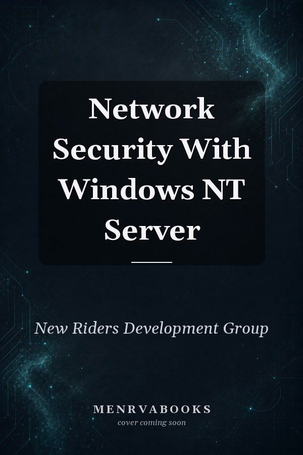 Network Security With Windows NT Server