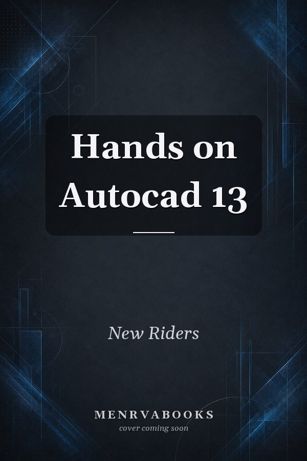 Hands on Autocad 13