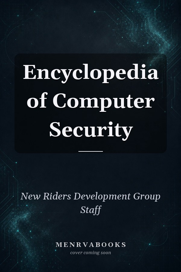 Encyclopedia of Computer Security
