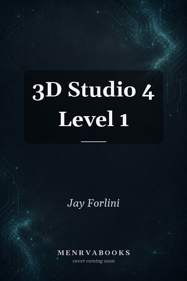 3D Studio 4 Level 1