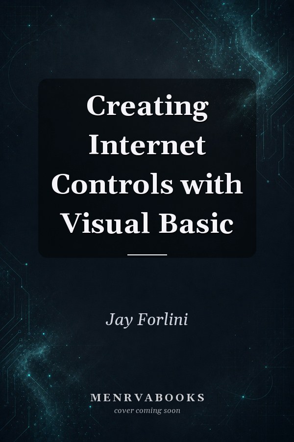 Creating Internet Controls with Visual Basic
