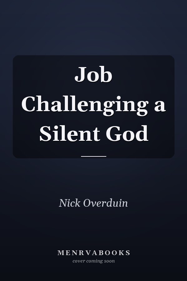 Job Challenging a Silent God