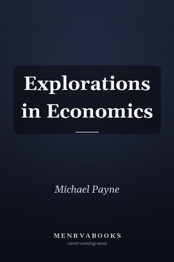 Explorations in Economics