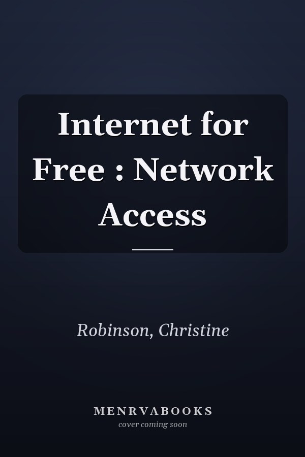 Internet for Free : Network Access