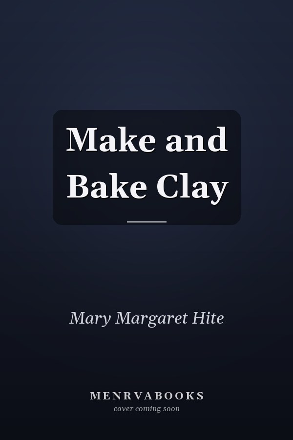 Make and Bake Clay
