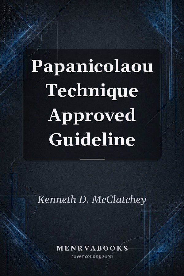Papanicolaou Technique Approved Guideline