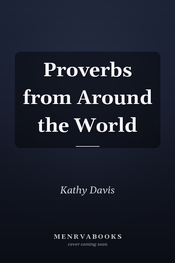 Proverbs from Around the World