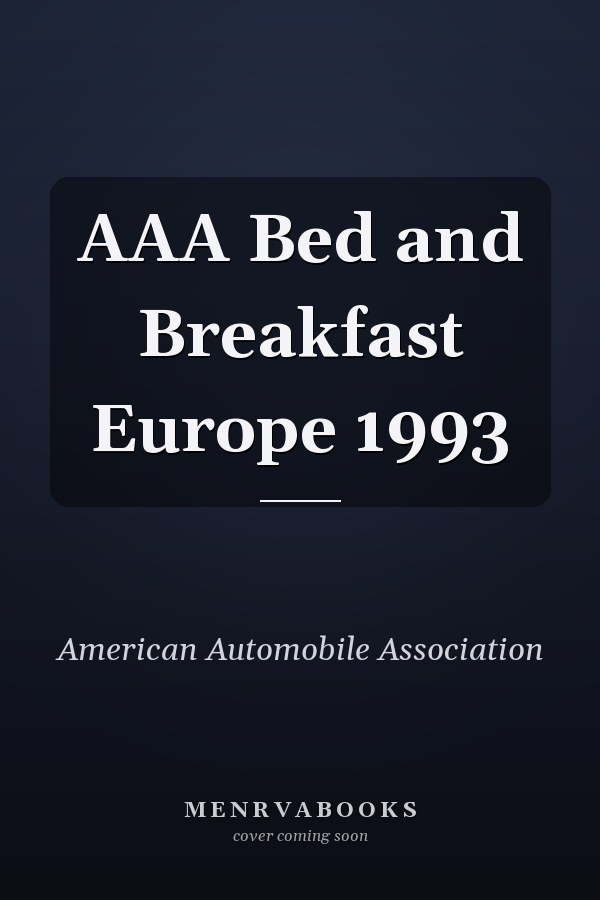 AAA Bed and Breakfast Europe 1993