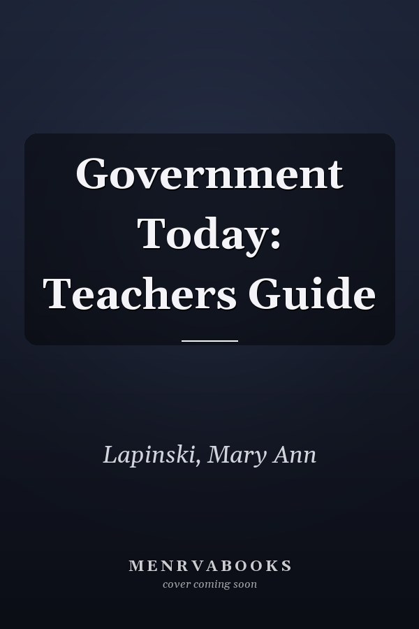 Government Today: Teachers Guide