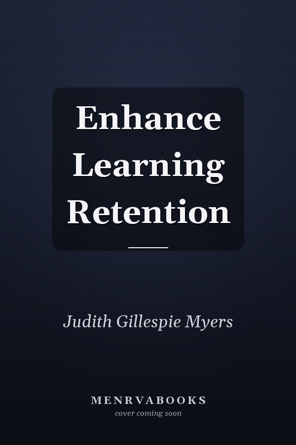 Enhance Learning Retention