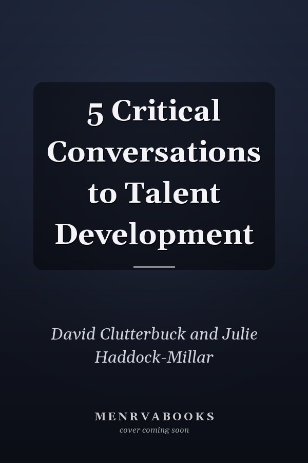 5 Critical Conversations to Talent Development