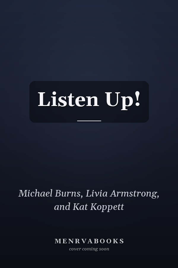 Listen Up!
