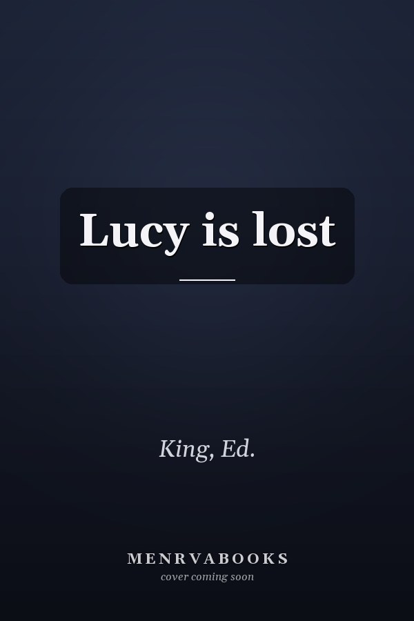 Lucy is lost