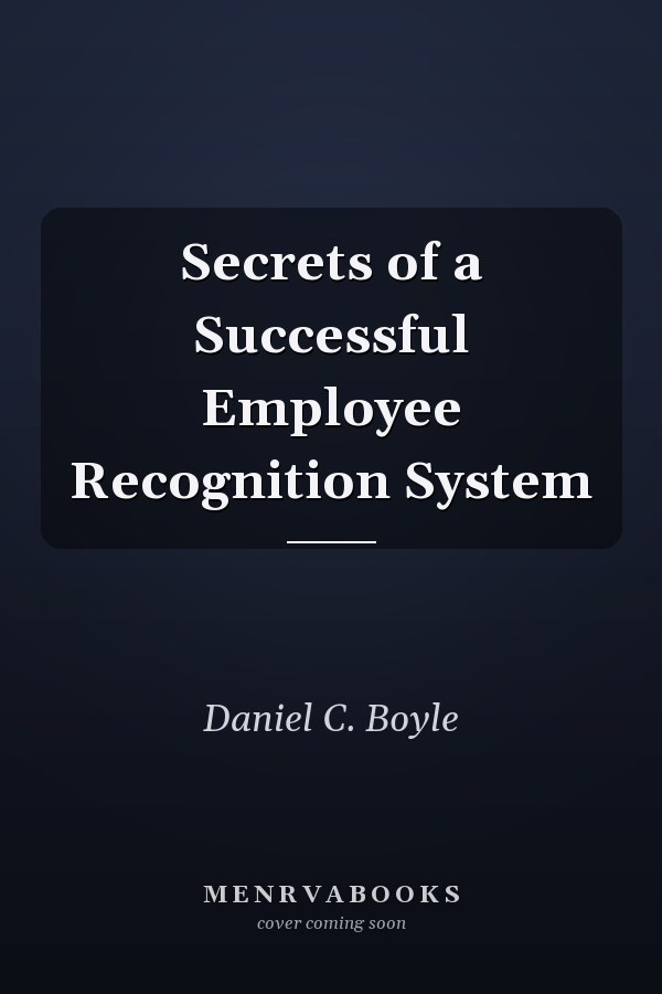 Secrets of a Successful Employee Recognition System