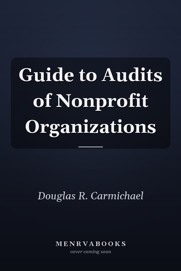Guide to Audits of Nonprofit Organizations