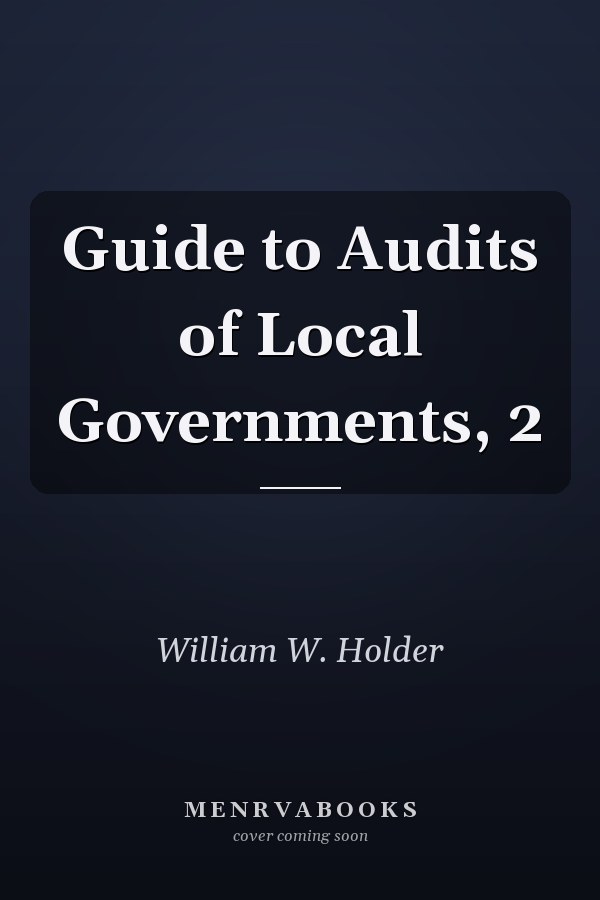 Guide to Audits of Local Governments, 2
