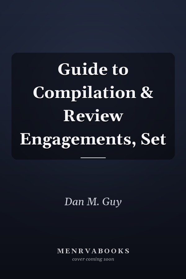 Guide to Compilation & Review Engagements, Set
