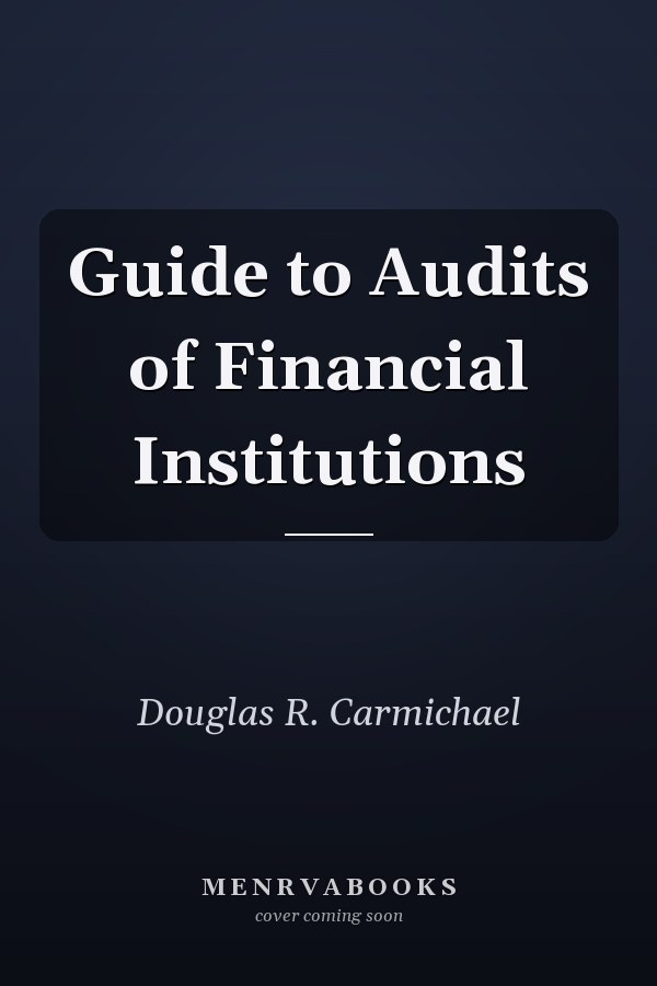 Guide to Audits of Financial Institutions