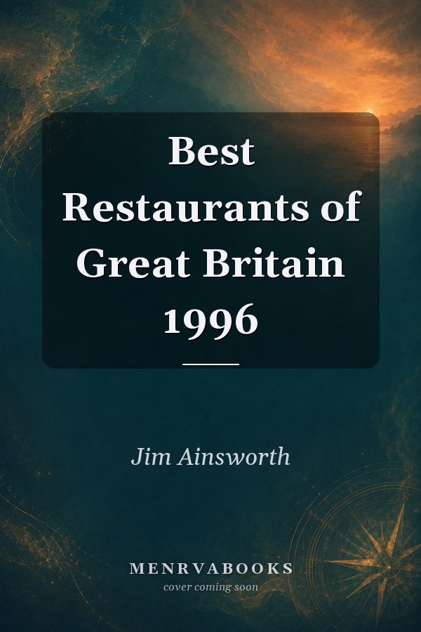Best Restaurants of Great Britain 1996
