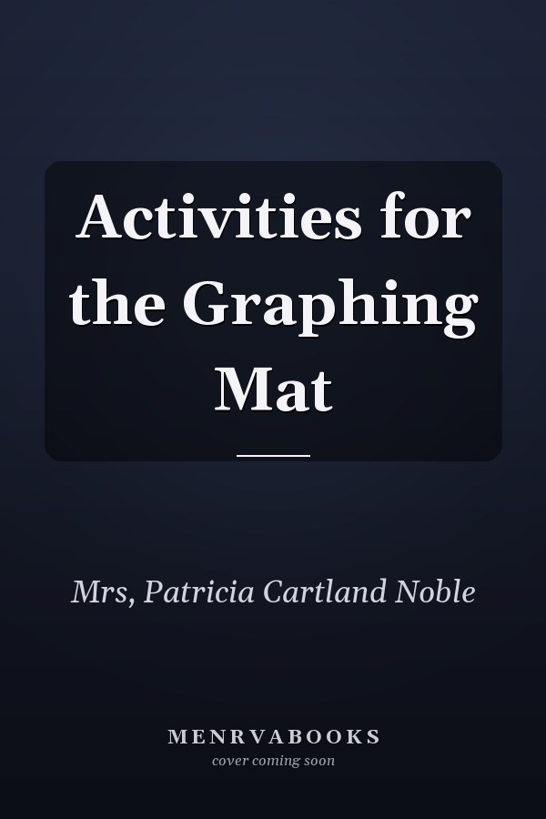 Activities for the Graphing Mat