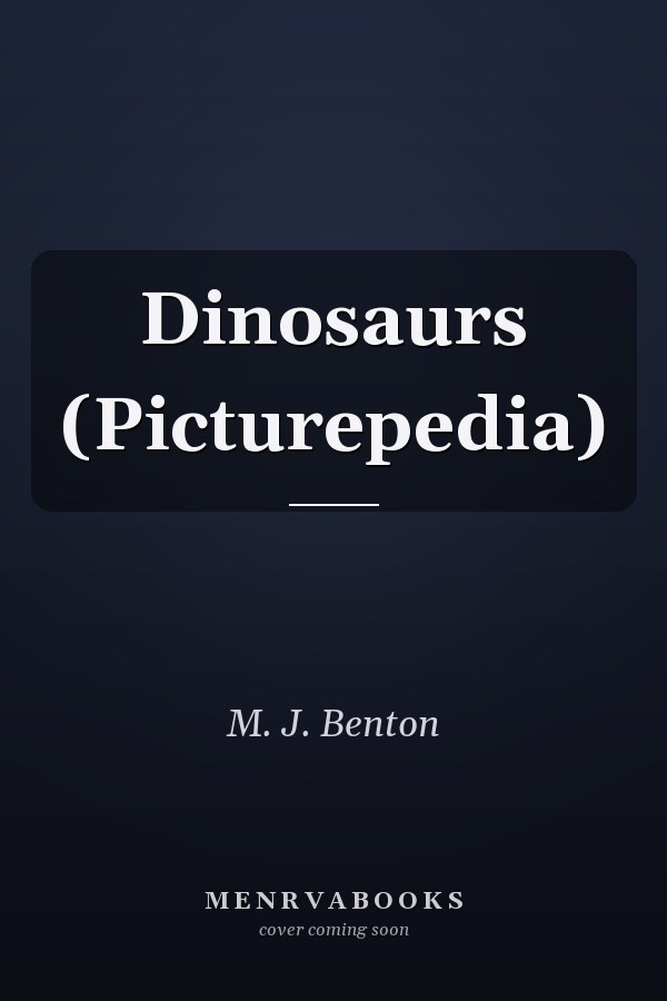 Dinosaurs (Picturepedia)