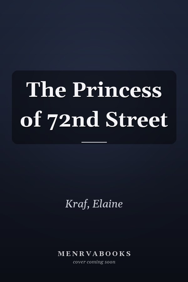 The Princess of 72nd Street