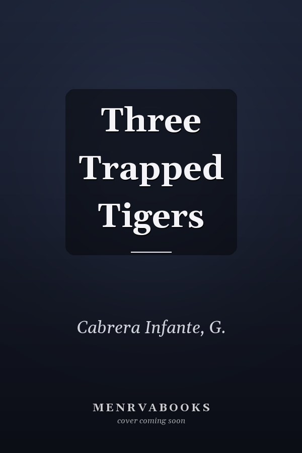 Three Trapped Tigers