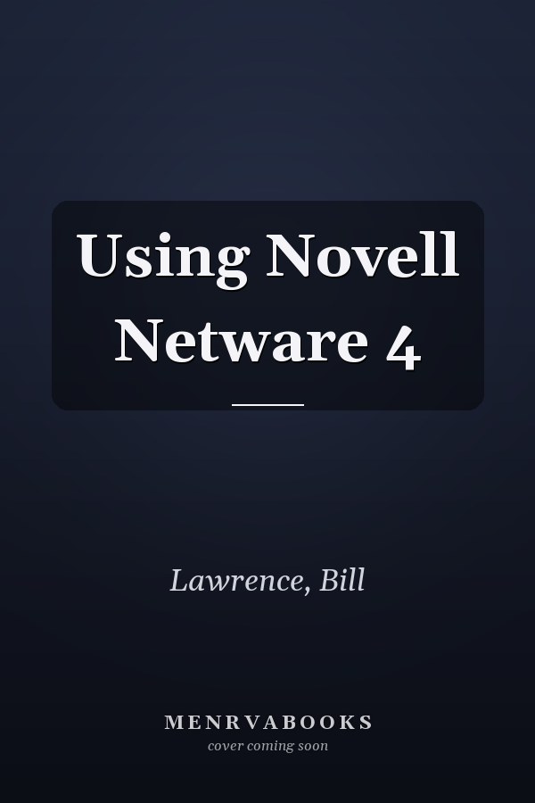 Using Novell Netware 4