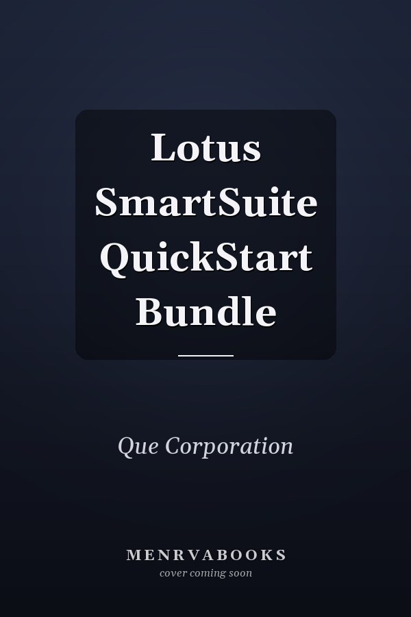 Lotus SmartSuite QuickStart Bundle