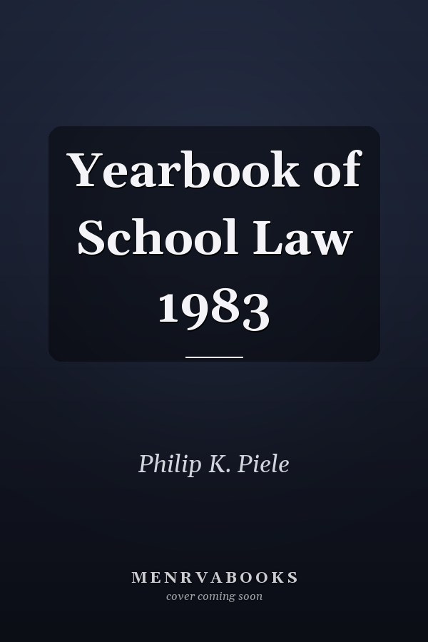 Yearbook of School Law 1983