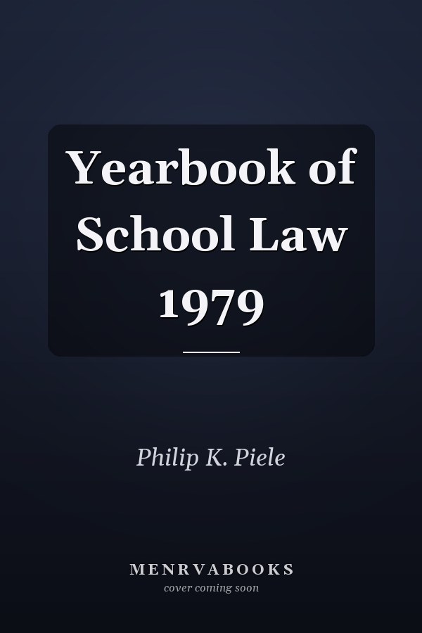 Yearbook of School Law 1979