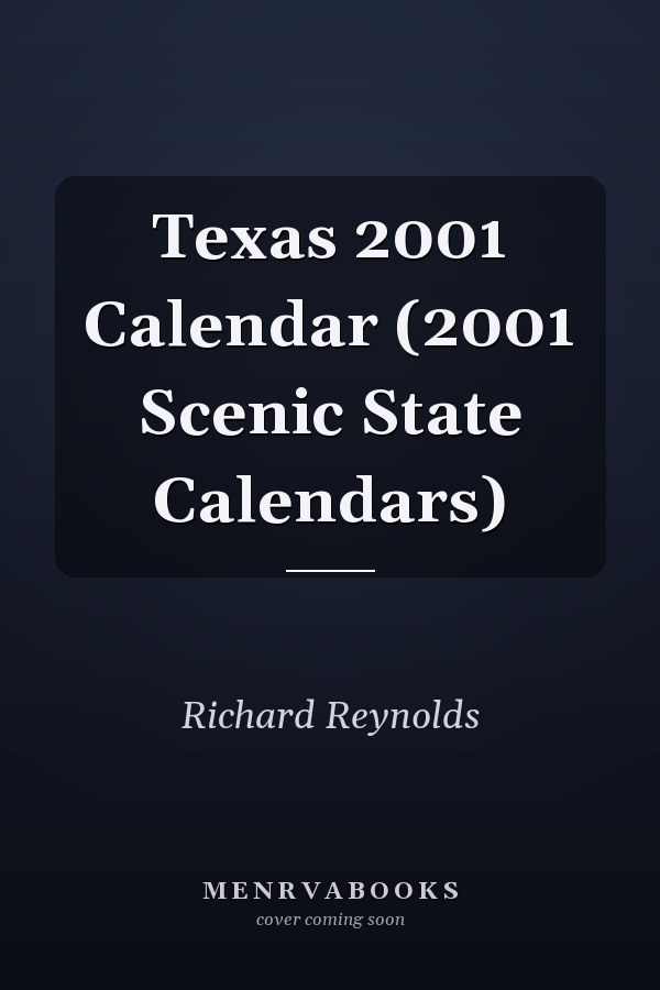 Texas 2001 Calendar