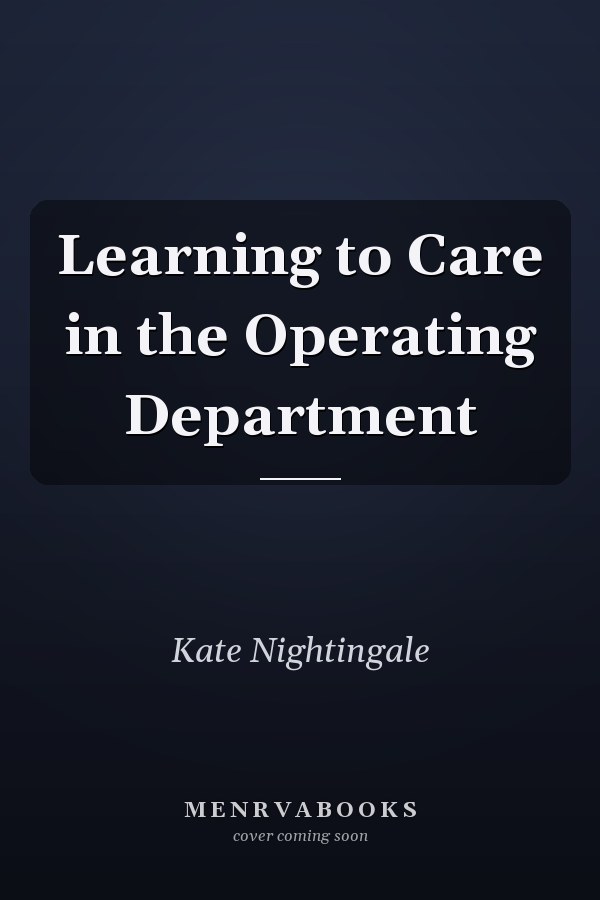 Learning to Care in the Operating Department