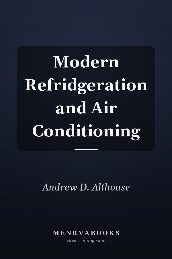 Modern Refridgeration and Air Conditioning