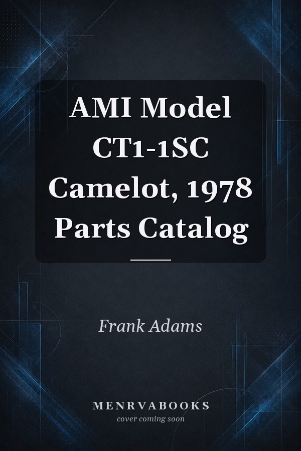 AMI Model CT1-1SC Camelot, 1978 Parts Catalog