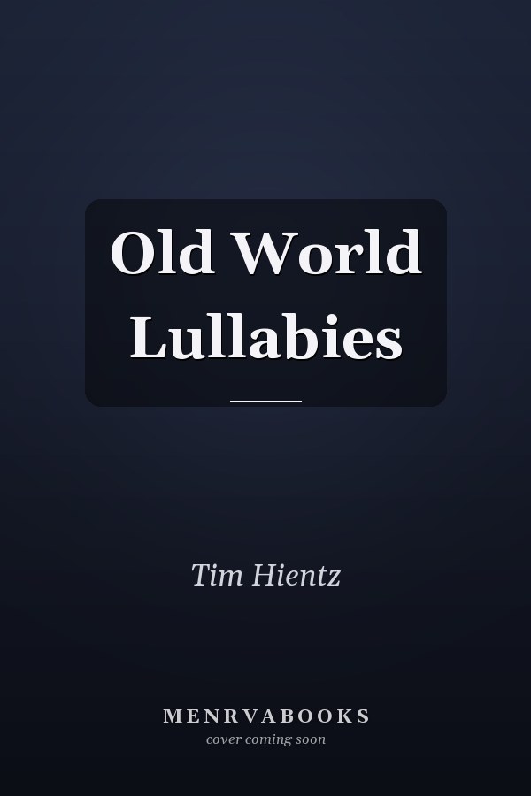 Old World Lullabies