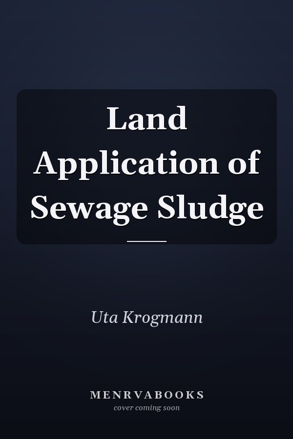 Land Application of Sewage Sludge