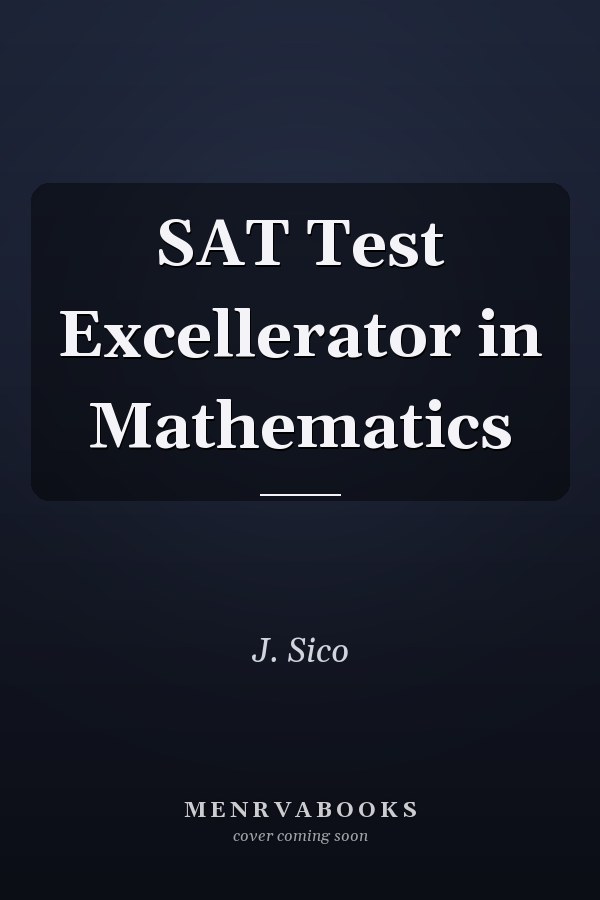 SAT Test Excellerator in Mathematics